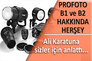 PROFOTO B1 ve B2 HAKKINDA HERŞEY